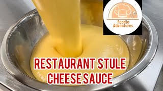 Learn how to make restaurant style cheese sauce in the easiest way possible!