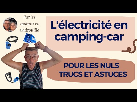 Vidéo: Quel branchement électrique pour le camping ?