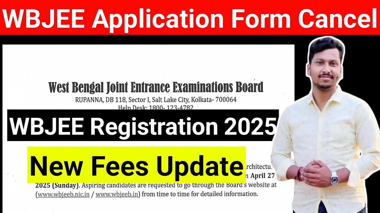 Wbjee 2025 Registration Cancel ️| Fees Change | WBJEE 2025 Registration ...