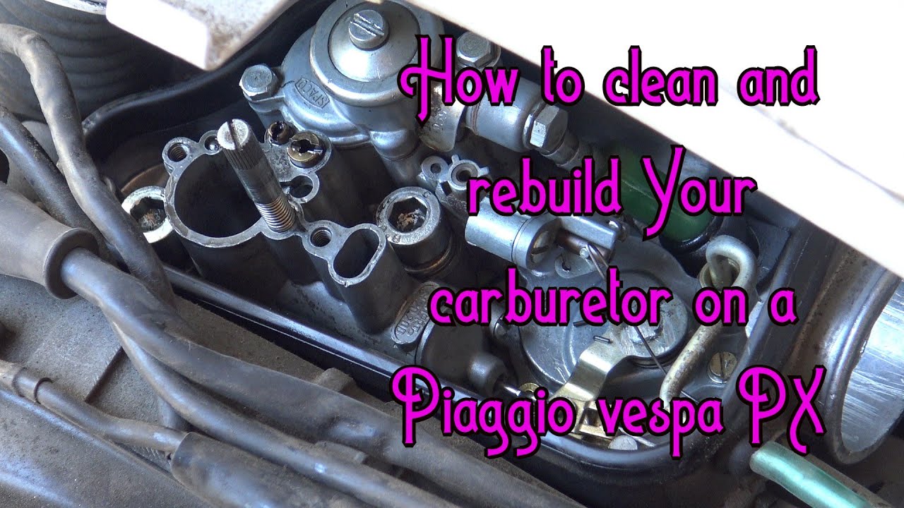 Чистка и восстановление карбюратора Piaggio Vespa PX
