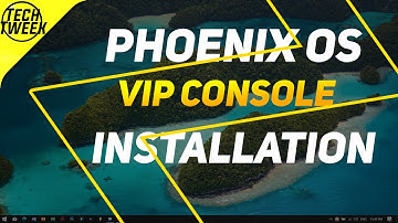 Phoenix OS VIP Console | Installation [Easy]