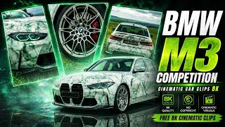 BMW M3 Competition Raw Clips | Cinematic 8K Car Footage 🚗🔥