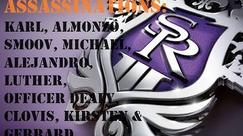 SAINTS ROW THE THIRD REMASTERED - Assassination Guide 1-10