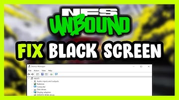 How to FIX Need for Speed Unbound Black Screen!
