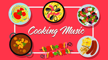 Cooking Music - Relaxing French Cafe Music For Cooking
