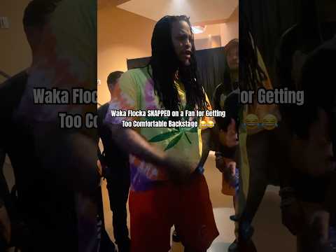 Waka Flocka SNAPPED On A Fan For Getting Too Comfortable Backstage