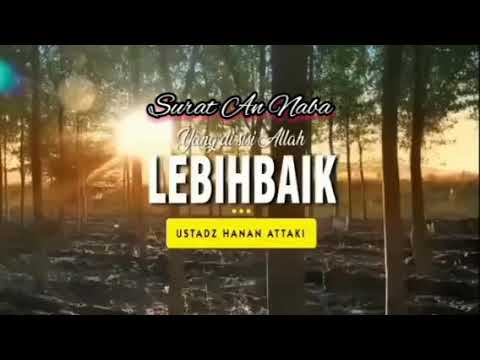 Surat An Naba ustadz Hanan attaki LC - YouTube