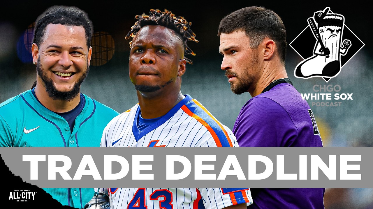 MLB TRADE DEADLINE: Will the Chicago White Sox ADD Another Starter? | CHGO White Sox Podast