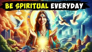 Transform Your Daily Grind: A Spiritual Awakening - Start Your Day Spiritually 🌟