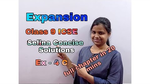 Expansion | Class 9 | ICSE | Selina Concise | Mathematics | chapter 4 | Ex - 4 C | Full Solution |