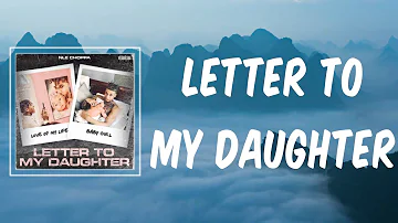 Letter To My Daughter (Lyrics) - NLE Choppa