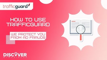 How to Use TrafficGuard