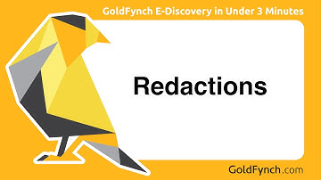 How to Redact in GoldFynch | GoldFynch E-Discovery in Under 3 Minutes
