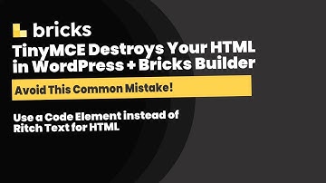 Avoid This Common Mistake! TinyMCE Destroys Your HTML in WordPress + Bricks Builder
