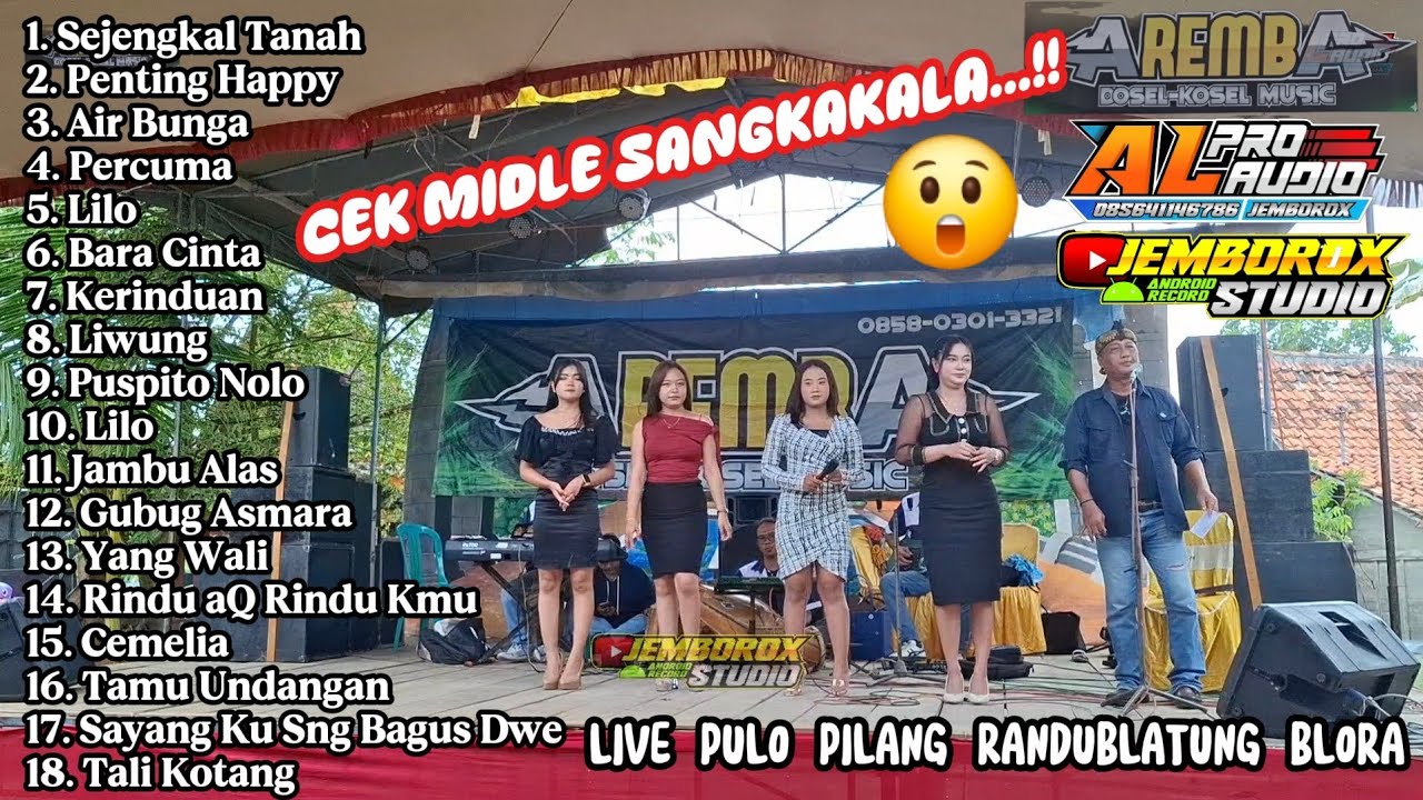 FULL ALBUM//AREMBA MUSIC//LIVE PULO PILANG RDB BLORA//A'L PRO AUDIO JEMBOROX STUDIO RANDUBLATUNG 