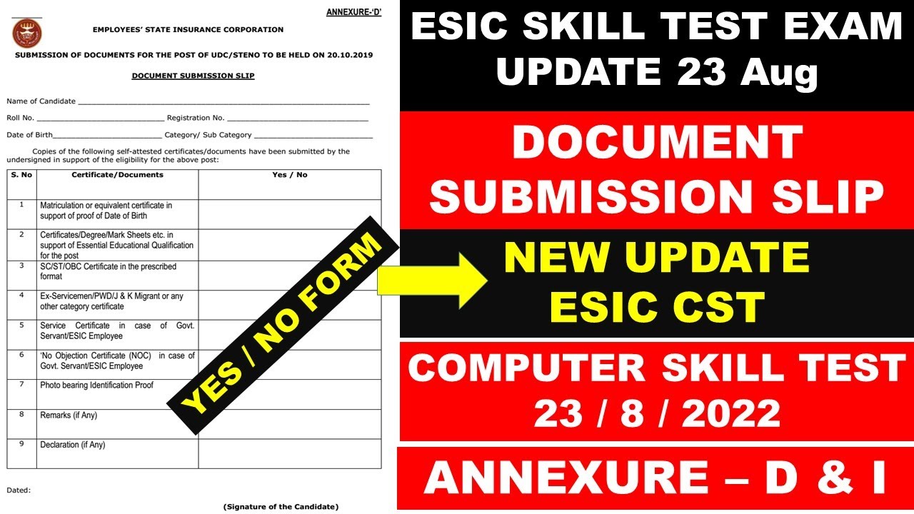 ESIC DOCUMENT SUBMISSION SLIP 2022 FOR COMPUTER SKILL TEST UPDATE 23 AUG 2022 