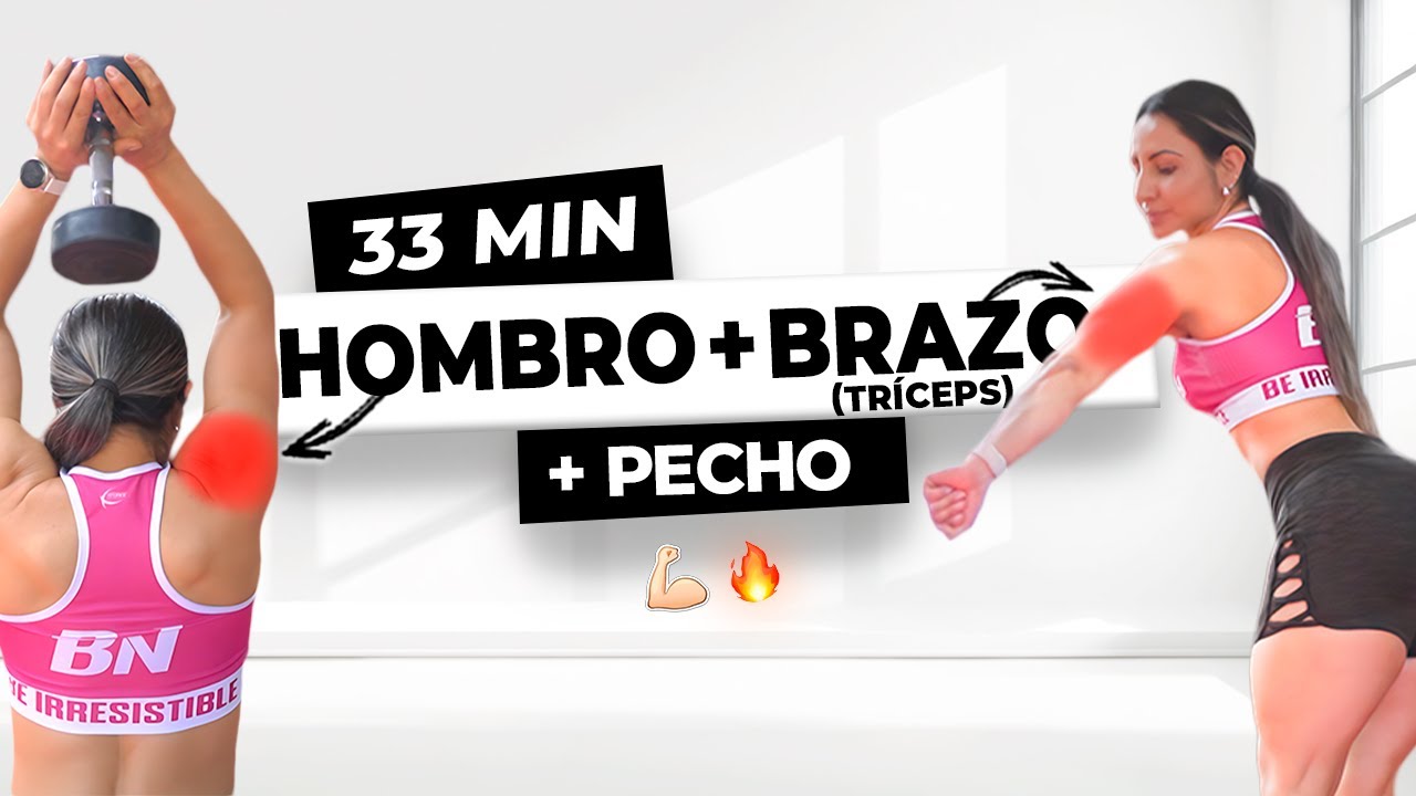 33 MIN BRAZOS, HOMBROS y PECHO en CASA - Rutina PUSH en Tiempo Real ...