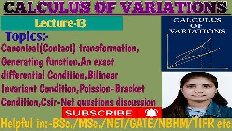 |Lec-13|Contact transform|Exact differential|Bilinear Invariant|Poission-Bracket Conditions#links👇
