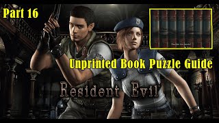 Resident Evil 1 | Part 16, Unprinted Book Puzzle Guide