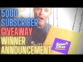 5000 SUBSCRIBER Giveaway Winner Announcement