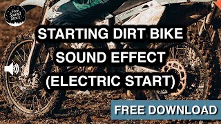 Starting Dirt Bike Sound Effect (Electric Start)