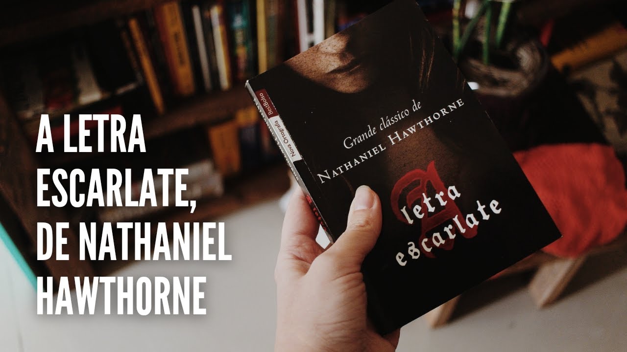 Letra Escarlate (Em Portugues do by Nathaniel Hawthorne