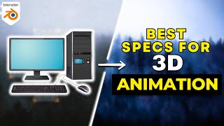 Best PC Specs for Blender