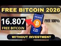 Free Bitcoin 2026 - Earn Free Bitcoin Without Investment - Best Free Crypto Earning - Bitcoin Faucet