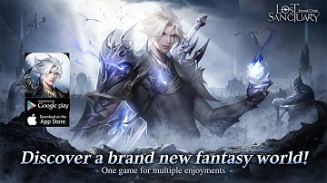 Lost Sanctuary Eternal Origin - Gameplay 3D MMORPG Android iOS Coming Soon