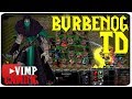 Warcraft 3 | Burbenog TD | The Death Builder