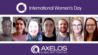 AXELOS will #ChooseToChallenge - International Women&#39;s Day 2021