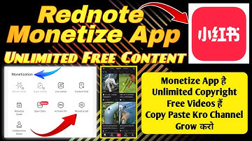 Rednote App Kaise Use Kre | Rednote Monetize Par Kamayi Kaise Kre | How To Make Money From Rednote