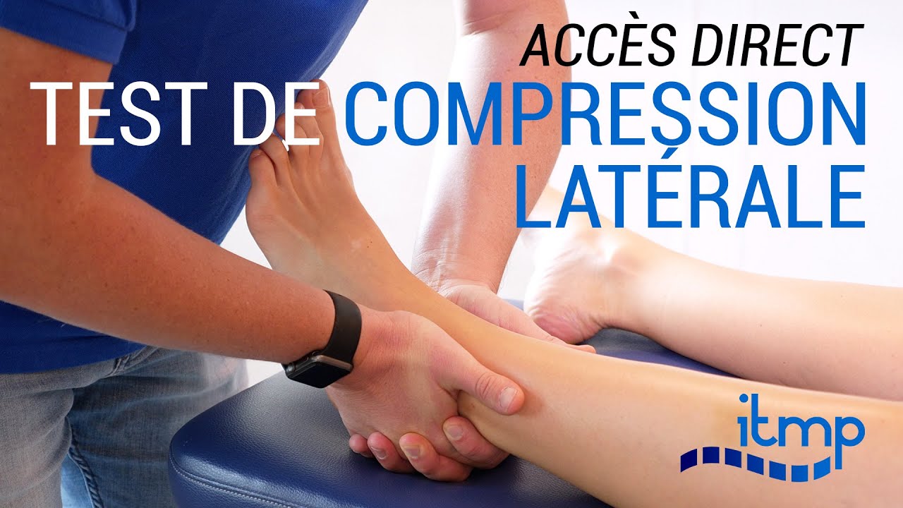 Test de Compression Latérale pour rechercher une fracture ou une ...