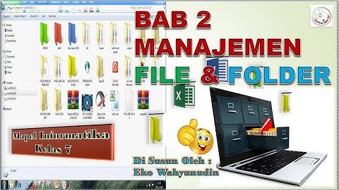 Materi Informatika kelas 7 - Menejemen File dan Folder