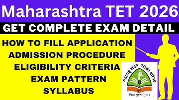 Maharashtra TET 2026 Notification (Out), Application, Dates, Eligibility, Syllabus, Pattern