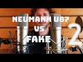 Neumann U87 ai vs Fake part 2