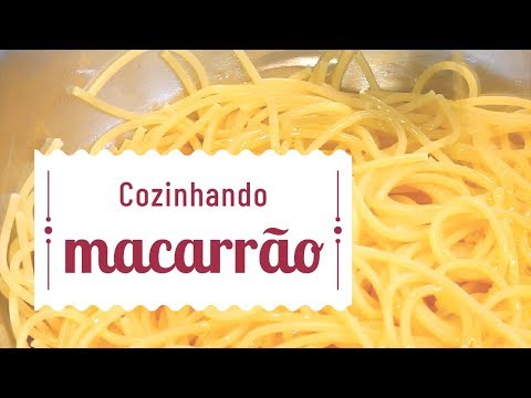 Como cozinhar macarrão