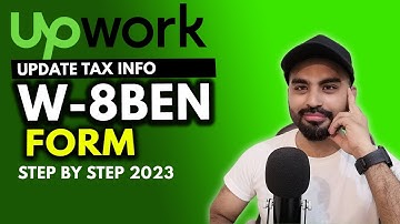 How to Fill Upwork Tax Info | Update Your Tax W-8Ben Form on Upwork 2022