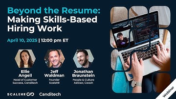 Webinar: Beyond the Resume - Making Skills-Based Hiring Work | Ellie Angell & Jonathan Braunstein