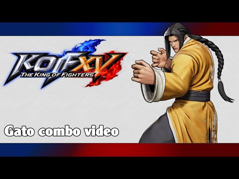 KoF XV: Gato combo video