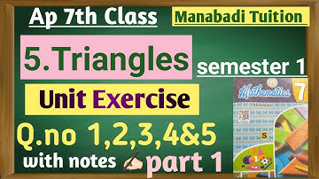 A p 7th class  |chapter 5|Triangles|Unit Exercise| Q no 1,2,3,4&|5 part 1|with notes|