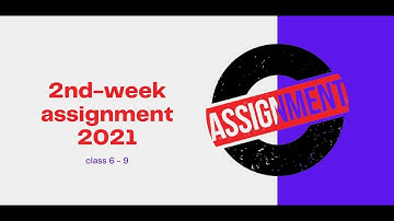 ২য় সপ্তাহের অ্যাসাইনমেন্ট ২০২১ প্রশ্ন সমাধান || 2nd week assignment 2021|| pdf Download || question