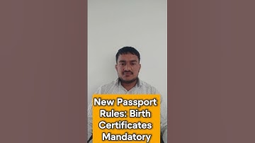 New Passport Rules Birth Certificates Mandatory