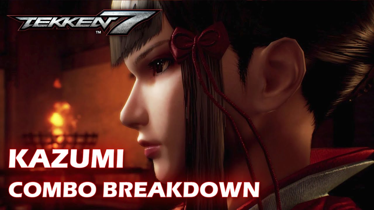 kazumin様　２点おまとめ Tekken 7 - Kazumi complete guide, part 2: Combos (Season 5) - YouTube