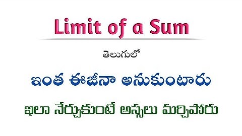 Limit of a Sum in Telugu || Root Maths Academy