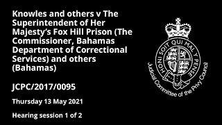 Knowles and others v Superintendent of HM Fox Hill Prison and others (Bahamas)