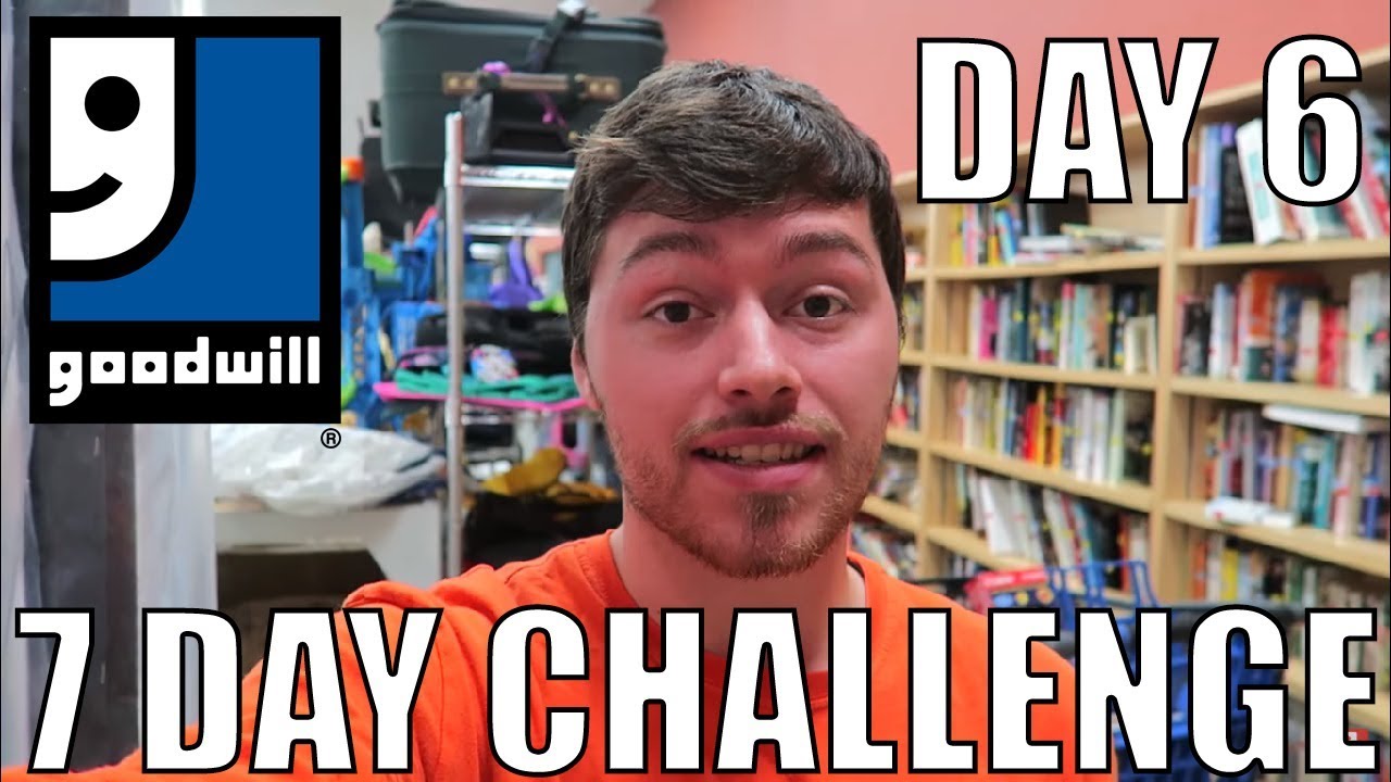 Day [6] A 7 Day Goodwill Challenge | Can Going to the Same Goodwill ...