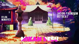 Jason Farnham  Retreat  1hour 