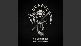 Video thumbnail of "Silverberg - Reaper"