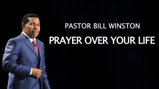 Bill Winston - Prayer Over Your Life